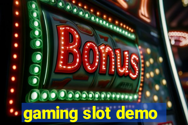 gaming slot demo