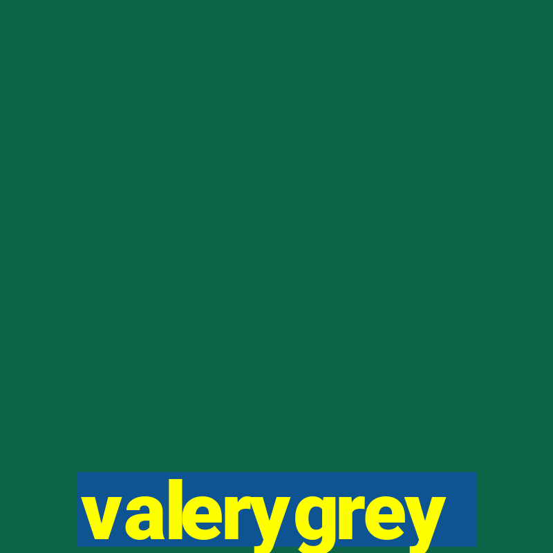 valerygrey