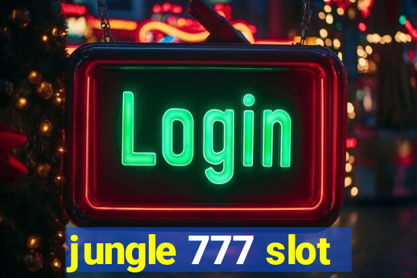 jungle 777 slot