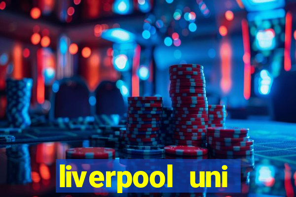 liverpool uni clearing hotline