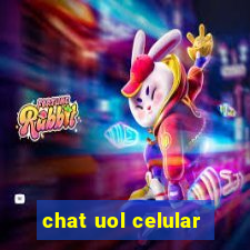 chat uol celular