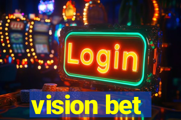 vision bet