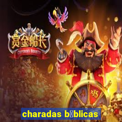 charadas b铆blicas