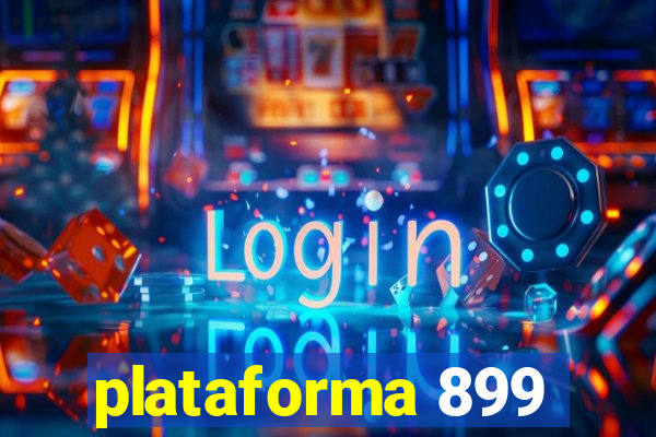 plataforma 899