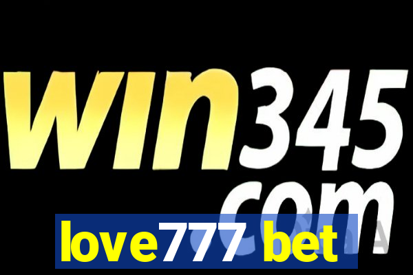 love777 bet