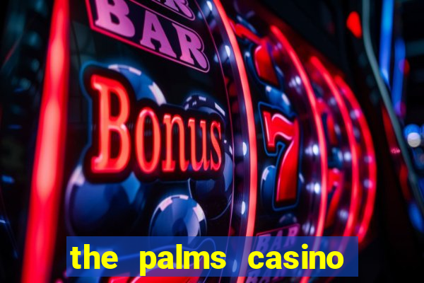 the palms casino resort las vegas hotel