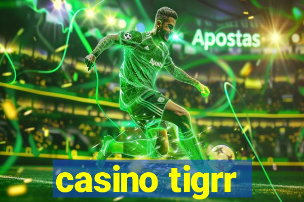 casino tigrr