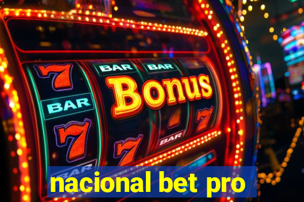 nacional bet pro