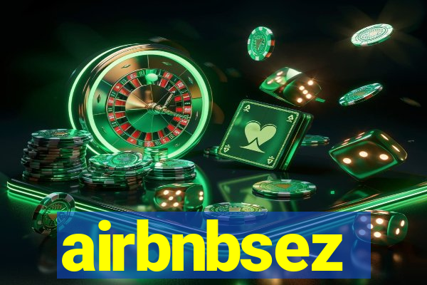 airbnbsez