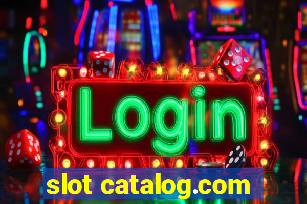 slot catalog.com