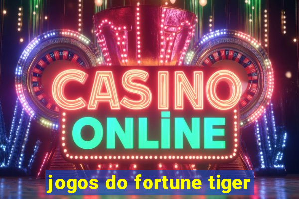 jogos do fortune tiger