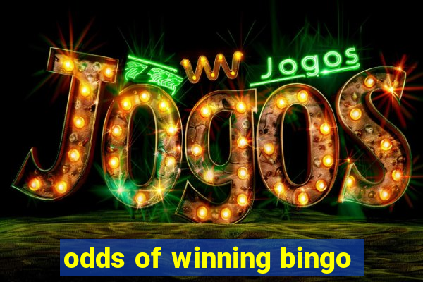 odds of winning bingo