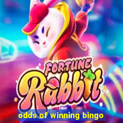 odds of winning bingo