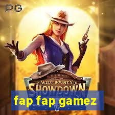 fap fap gamez