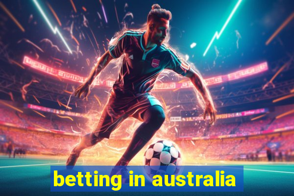 betting in australia