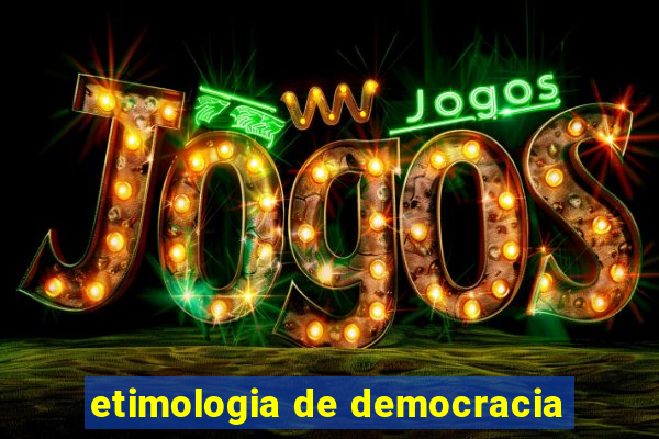 etimologia de democracia