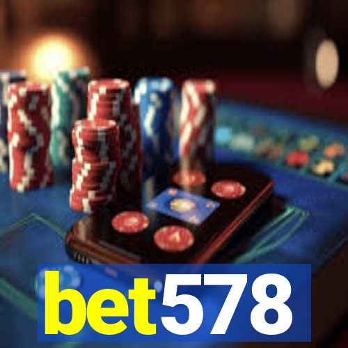 bet578