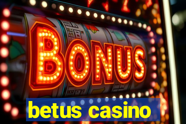 betus casino