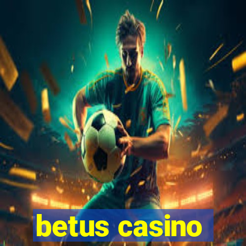 betus casino