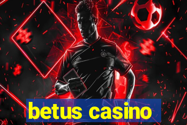 betus casino