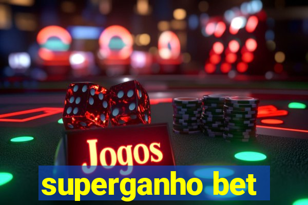 superganho bet