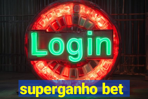 superganho bet