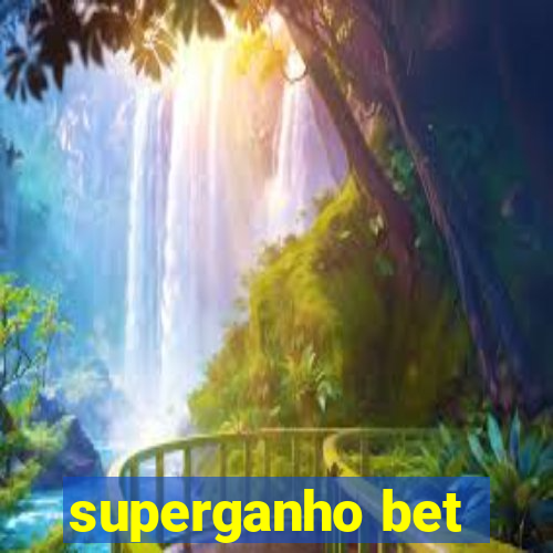 superganho bet