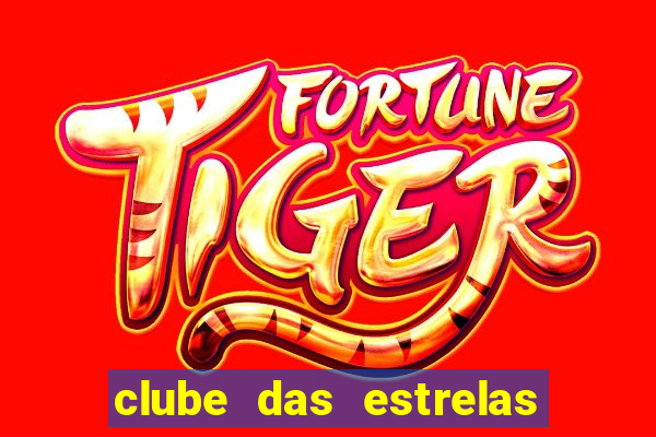 clube das estrelas bet login