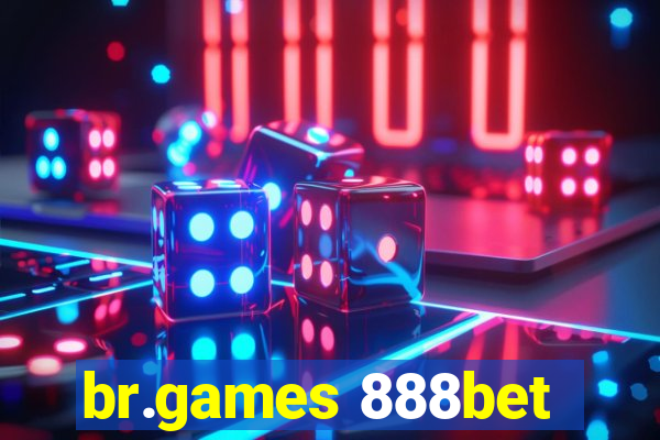 br.games 888bet