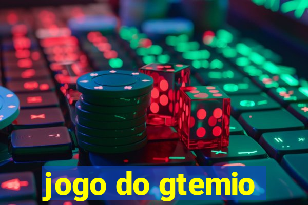 jogo do gtemio