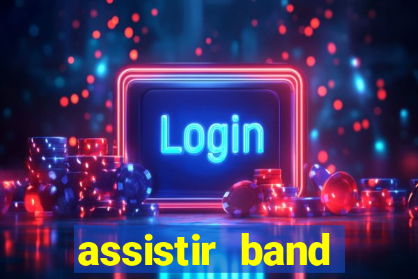 assistir band sports online gratis