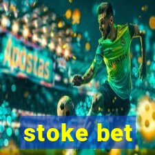 stoke bet