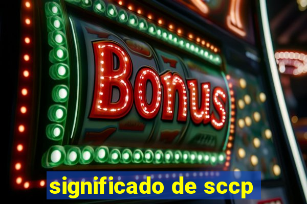 significado de sccp