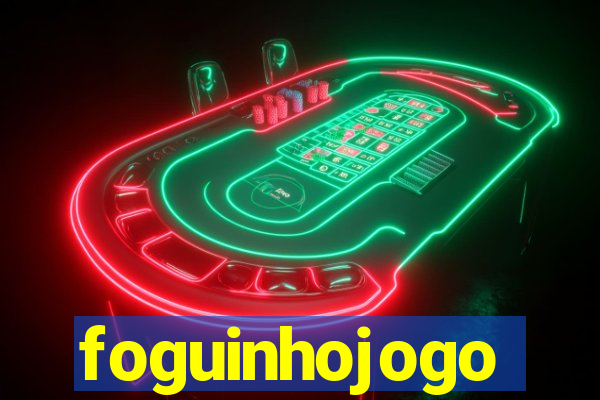 foguinhojogo