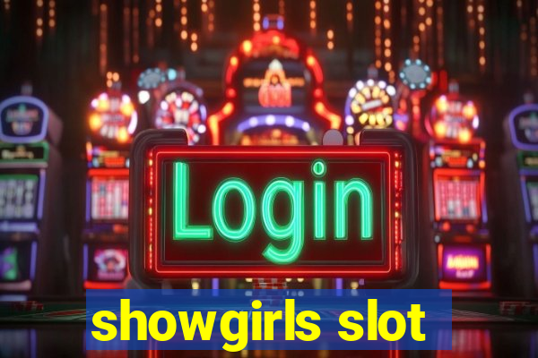 showgirls slot