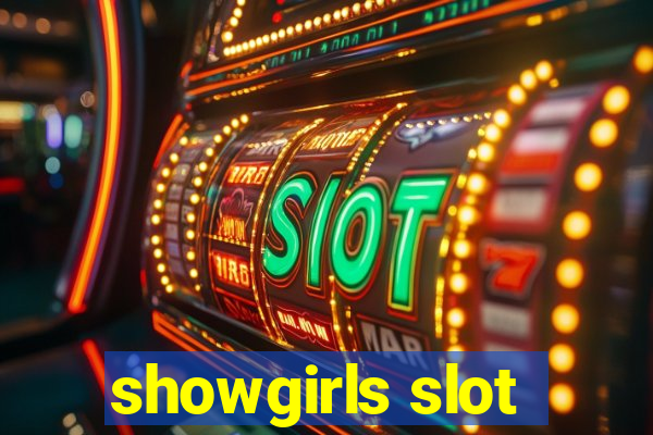 showgirls slot