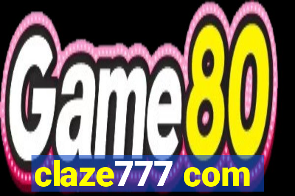 claze777 com