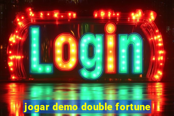 jogar demo double fortune