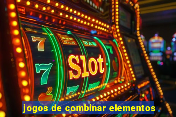 jogos de combinar elementos