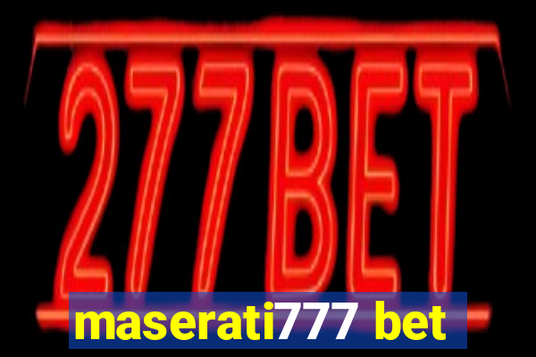 maserati777 bet