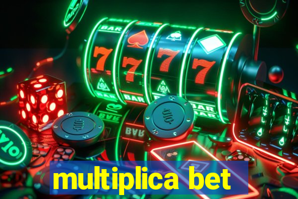 multiplica bet