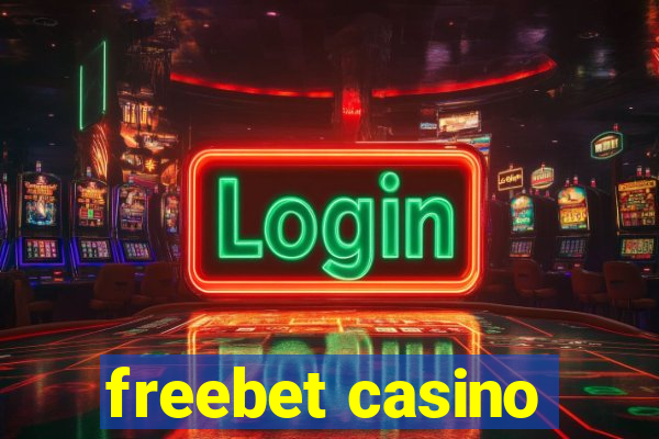 freebet casino