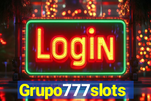 Grupo777slots