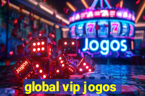 global vip jogos