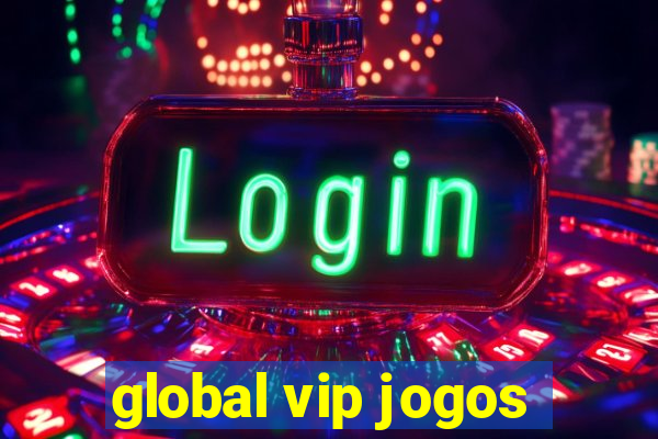 global vip jogos