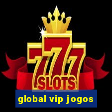 global vip jogos