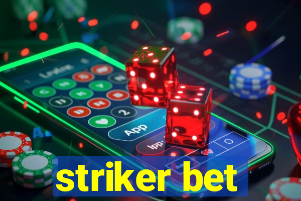 striker bet