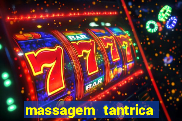 massagem tantrica em santos