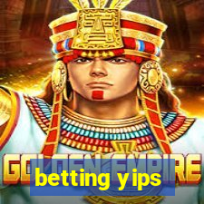 betting yips