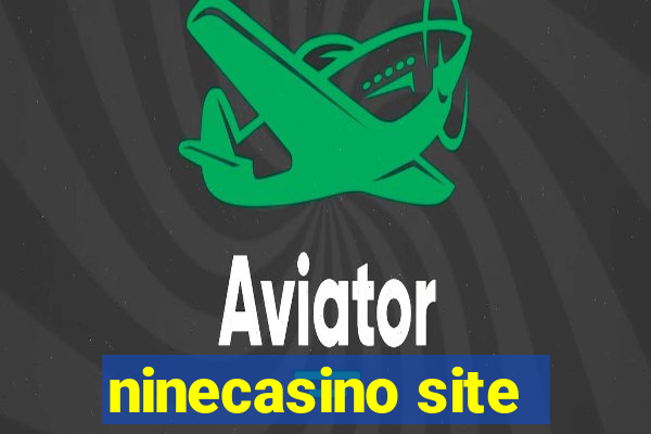 ninecasino site